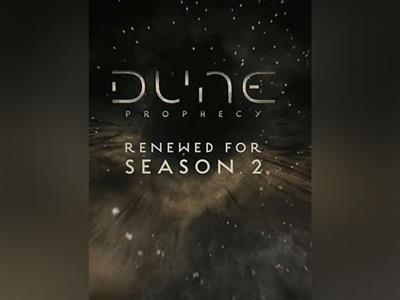 'Dune: Prophecy' renewed for season 2 ahead of season 1 finale